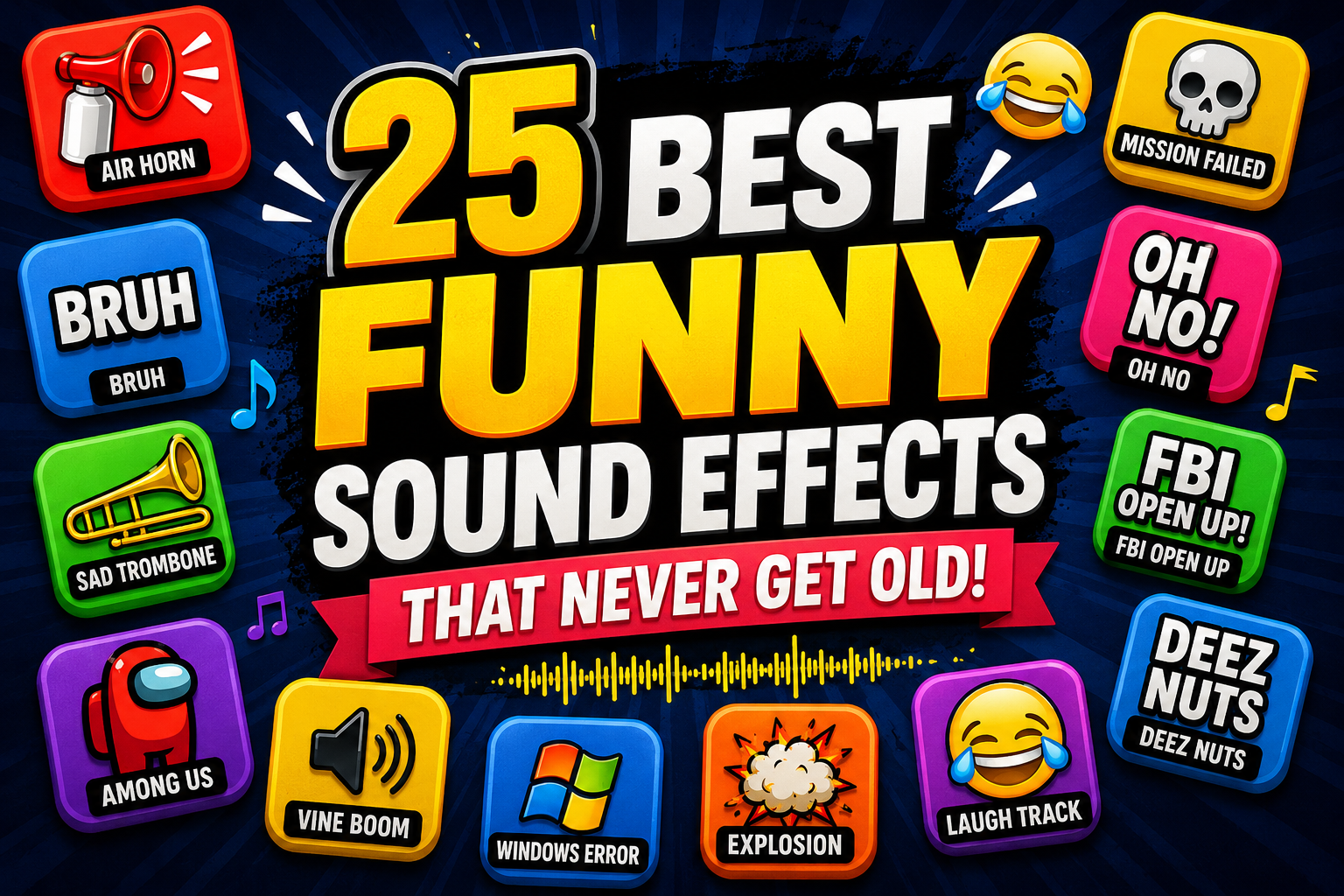 soundbuttonworlds 25 best funny sound buttons